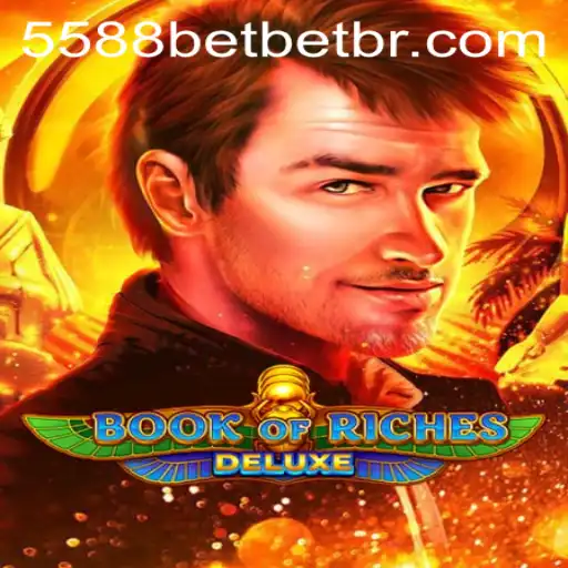 Exploring BookofRichesDeluxe and Navigating 5588bet PH Login